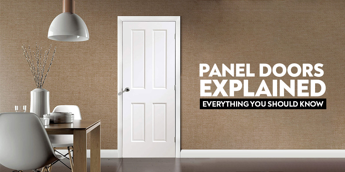 Panel Doors Explained